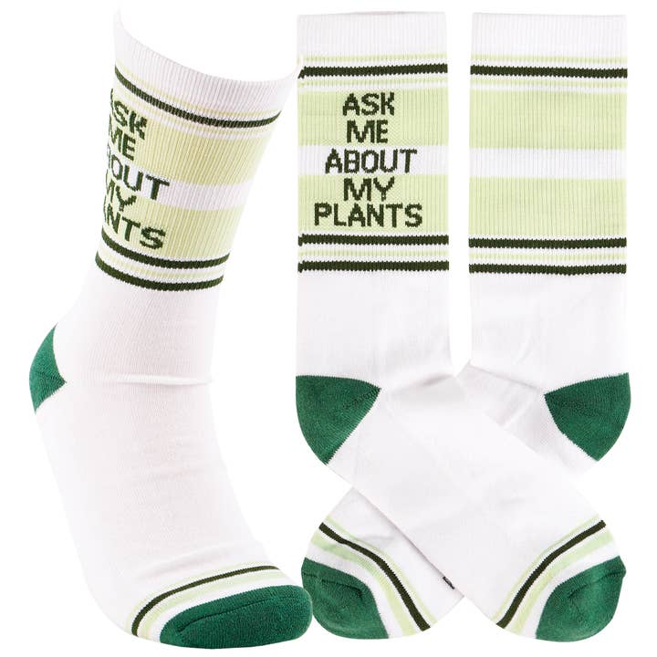 Ask Me About My Plants Socks