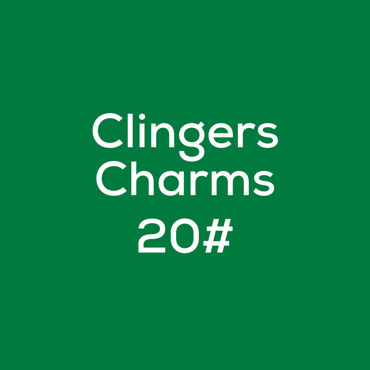 Clingers Charms 20#